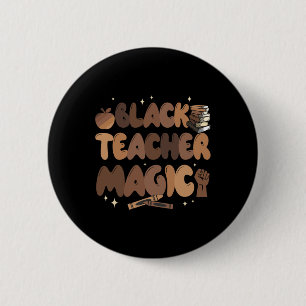 Black Teacher History Magic Education Melanin Afro 6 Cm Round Badge