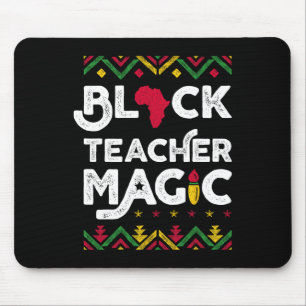 Black Teacher Magic Teacher Black History Month 1 Mouse Pad