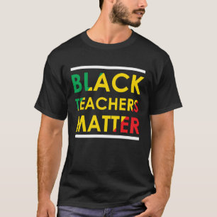 Black Teacher Magic Teacher Men Women Black Histor T-Shirt