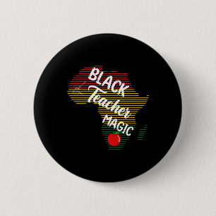 Black Teacher Magic Women Pride Juneteenth Celebra 6 Cm Round Badge