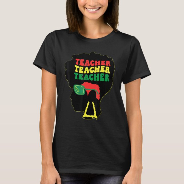 Black Teacher Queens Melanin Women Sista Teachers  T-Shirt (Front)