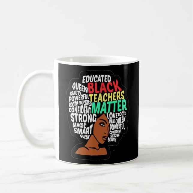 Black Teacher Smart Teacher Afro Love Melanin Afri Coffee Mug (Left)