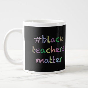 Black Teachers matter teacher gift mug