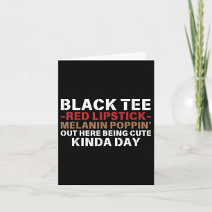 Black Tee Red Lipstick Melanin Brown Skin Black Hi Card