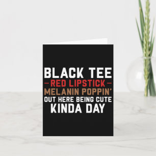 Black Tee Red Lipstick Melanin Brown Skin Black Hi Card