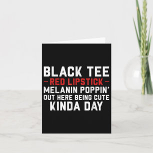 Black Tee Red Lipstick Melanin Brown Skin Black Hi Card