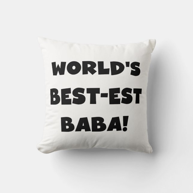 Black Text Best-est Baba T-shirts and Gifts Cushion (Front)