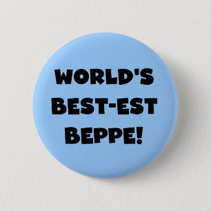 Black Text Best-est Beppe T-shirts and Gifts 6 Cm Round Badge
