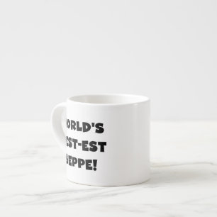 Black Text Best-est Beppe T-shirts and Gifts Espresso Cup