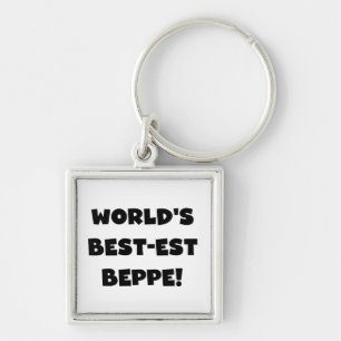 Black Text Best-est Beppe T-shirts and Gifts Key Ring