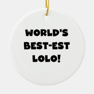 Black Text Best-est Lolo T-shirts and Gifts Ceramic Ornament