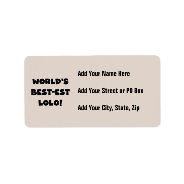 Black Text Best-est Lolo T-shirts and Gifts Label (Front)