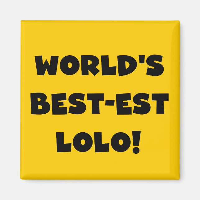 Black Text Best-est Lolo T-shirts and Gifts Magnet (Front)