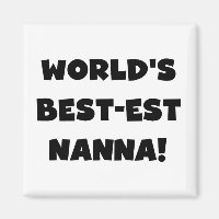 Black Text Best-est Nanna T-shirts and Gifts