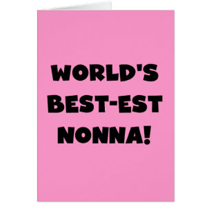 Black Text Best-est Nonna T-shirts and Gifts