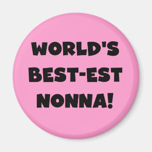Black Text Best-est Nonna T-shirts and Gifts Magnet