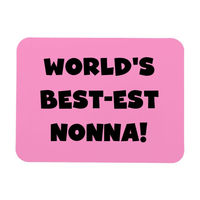 Black Text Best-est Nonna T-shirts and Gifts Magnet (Horizontal)