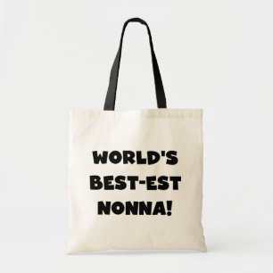 Black Text Best-est Nonna T-shirts and Gifts Tote Bag
