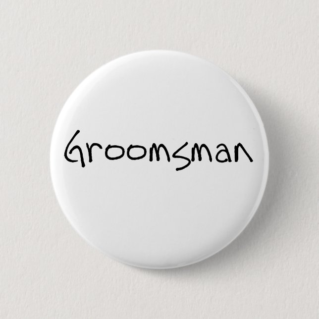 Black Text Groomsman 6 Cm Round Badge (Front)