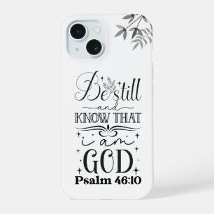 Black Text Typography, Psalm 46:10 Scripture iPhone 15 Case
