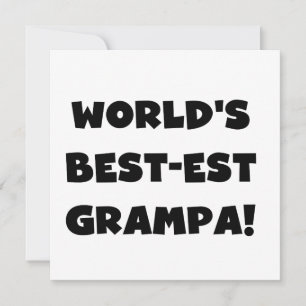 Black Text World's Best-est Grampa T-shirts Gifts