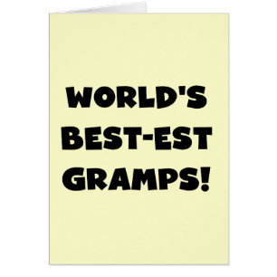 Black Text World's Best-est Gramps Gifts