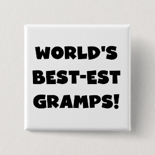 Black Text World's Best-est Gramps Gifts 15 Cm Square Badge