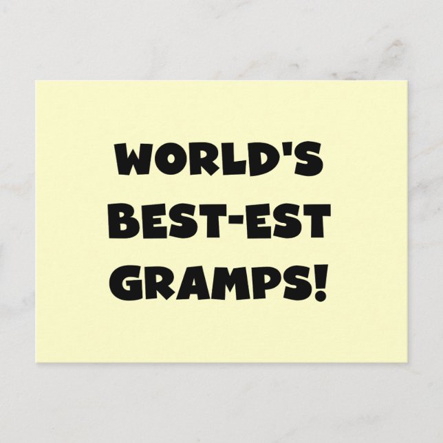 Black Text World's Best-est Gramps Gifts Postcard (Front)