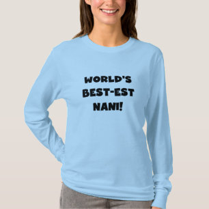 Black Text World's Best-est Nani T-shirts and Gift