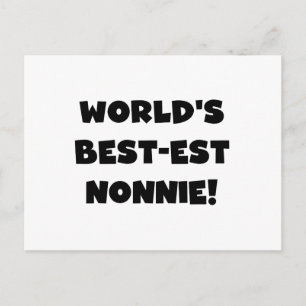Black Text World's Best-est Nonnie Gifts Postcard