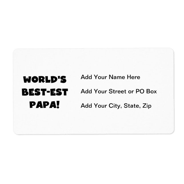 Black Text World's Best-est Papa Tshirts and Gifts (Front)