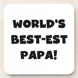 Black Text World's Best-est Papa Tshirts and Gifts Coaster