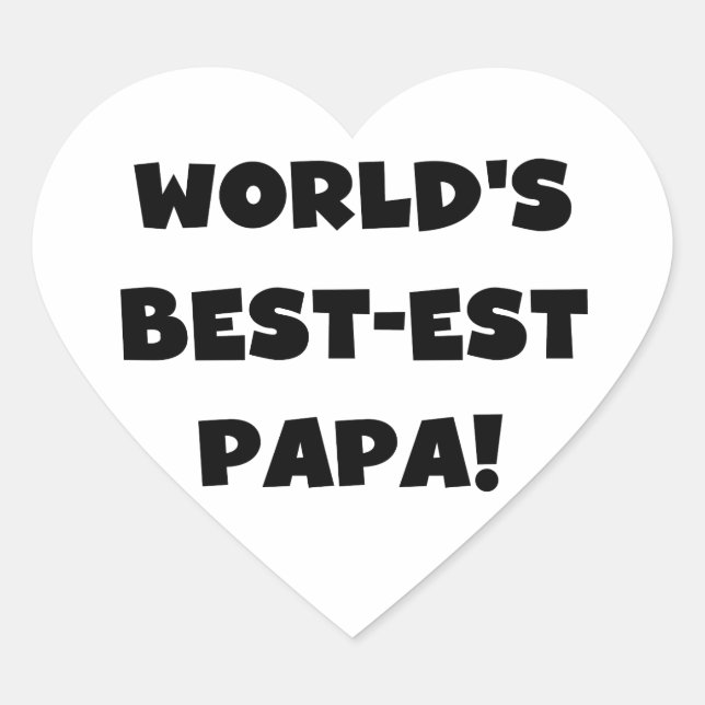 Black Text World's Best-est Papa Tshirts and Gifts Heart Sticker (Front)