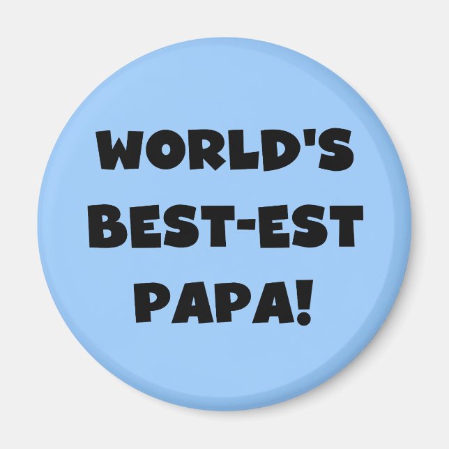 Black Text World's Best-est Papa Tshirts and Gifts Magnet (Front)
