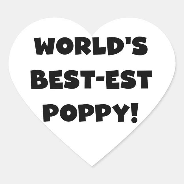 Black Text World's Best-est Poppy Gifts Heart Sticker (Front)