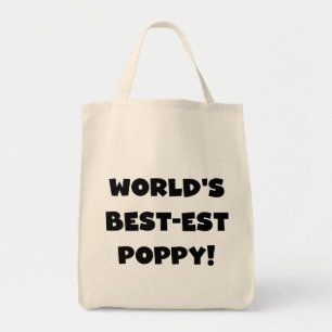 Black Text World's Best-est Poppy Gifts Tote Bag