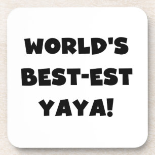 Black Text World's Best-est Yaya Gifts Coaster