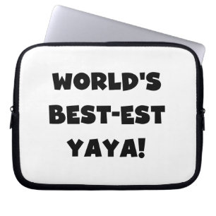 Black Text World's Best-est Yaya Gifts Laptop Sleeve