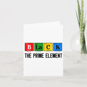 Black The Prime Element Black History Month Period Card