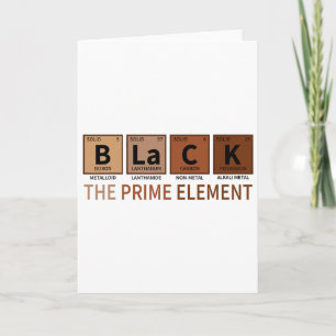 Black The Prime Element Black History Month Period Card