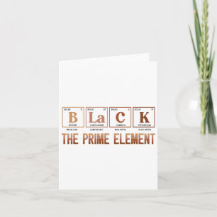 Black The Prime Element Black History Month Period Card
