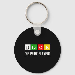 Black The Prime Element Black History Month Period Key Ring