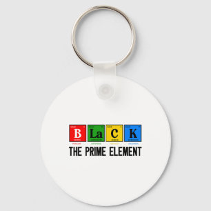 Black The Prime Element Black History Month Period Key Ring