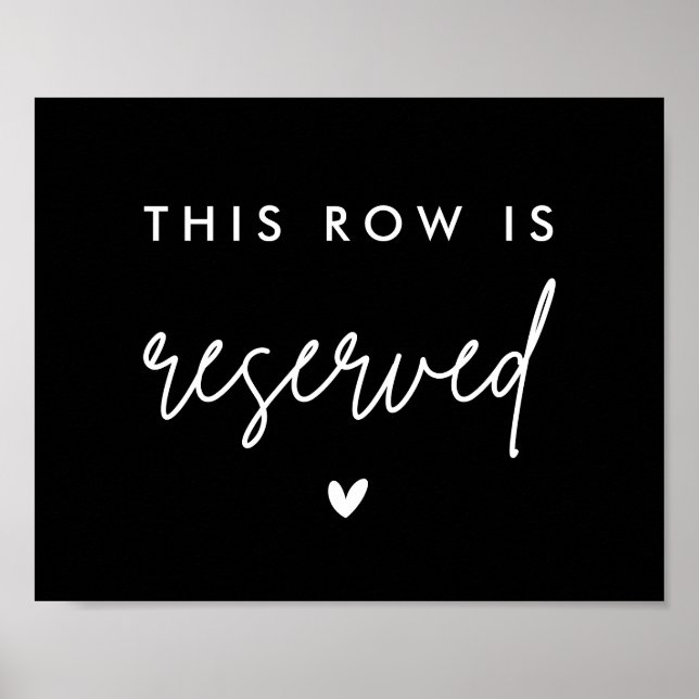 Black This Row is Reserved Chair Reserved Seat Poster (Front)