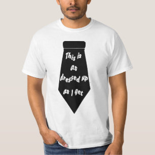 Black Tie Casual Not Formal At All Funny T-Shirt
