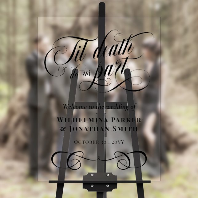 Black Til Death Do Us Part Wedding Welcome Acrylic Sign (Creator Uploaded)