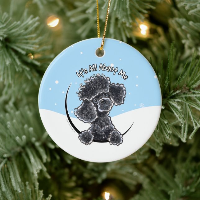 Black Toy Poodle Its All About Me Christmas Ceramic Ornament (Tree)
