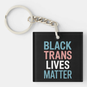 Black Trans LGBTQ Support Lives Matter Transgender Key Ring