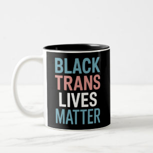 Black Trans LGBTQ Support Lives Matter Transgender Two-Tone Coffee Mug
