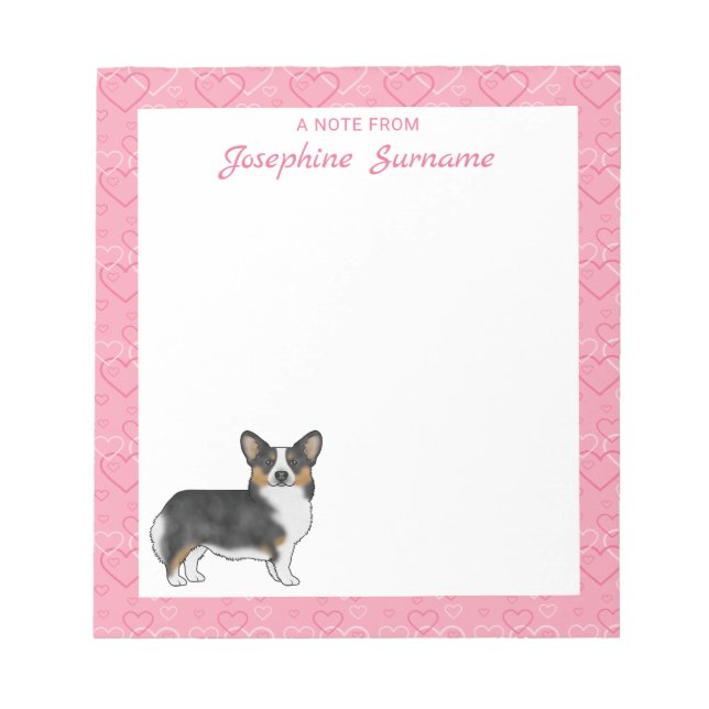 Black Tri Pembroke Welsh Corgi Hearts With Name Notepad (Front)